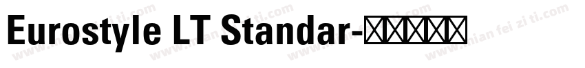 Eurostyle LT Standar字体转换